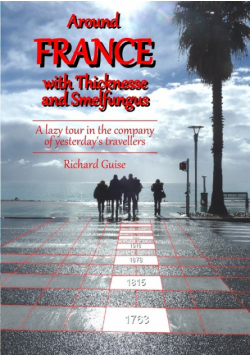 Around France  with Thicknesse and Smelfungus