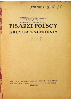 Pisarze polscy Kresom Zachodnim 1925 r.
