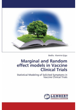 Marginal and Random effect models in Vaccine Clinical Trials