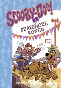 Scooby - Doo i szaleńcze rodeo
