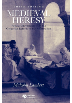 Medieval Heresy 3e