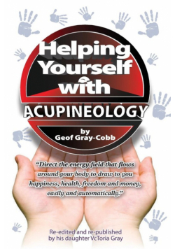 Helping Yourself With Acupineology