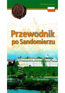 Przewodnik po Sandomierzu