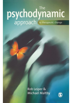 The Psychodynamic Approach to Therapeutic Change