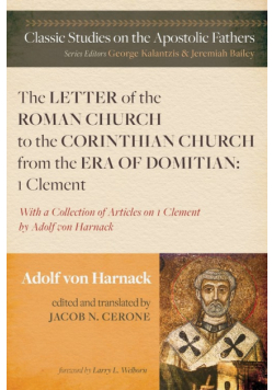 The Letter of the Roman Church to the Corinthian Church from the Era of Domitian