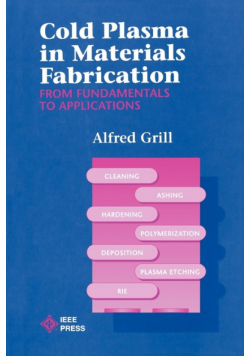 Cold Plasma Materials Fabrication