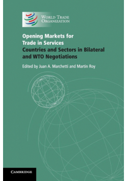Opening Markets for Trade in Services