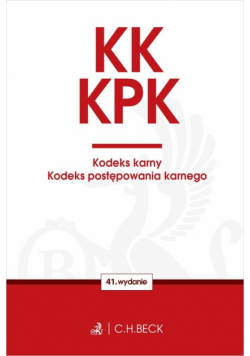 KK. KPK. Kodeks karny. Kodeks postępowania karnego. Edycja Prokuratorska