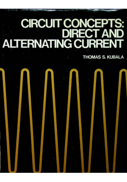 Circuit concepts direct and alternating current
