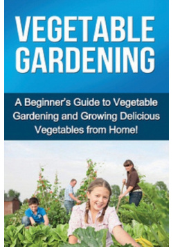 Vegetable Gardening