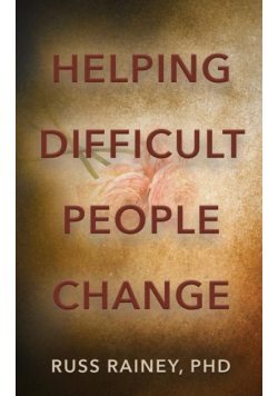 Helping Difficult People Change
