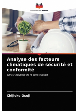 Analyse des facteurs climatiques de sécurité et conformité