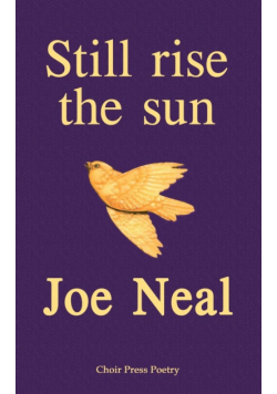 Still rise the sun