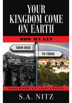 Your Kingdom Come On Earth
