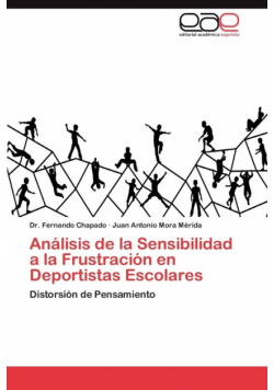 Analisis de La Sensibilidad a la Frustracion En Deportistas Escolares