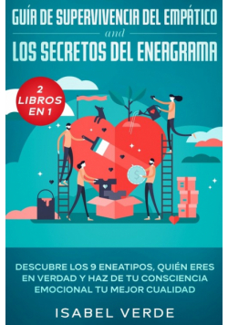 Guía de supervivencia del empático y los secretos del eneagrama 2 libros en 1