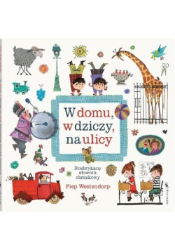 W domu, w dziczy, na ulicy w.2020