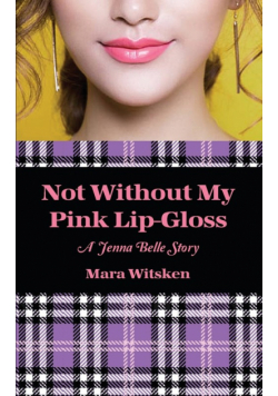 Not Without My Pink Lip-Gloss