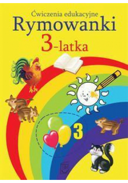 Rymowanki 3- latka. Ćwiczenia edukacyjne SBM