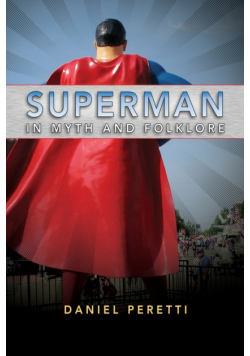 Superman in Myth and Folklore