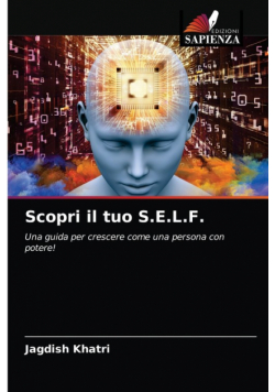 Scopri il tuo S.E.L.F.