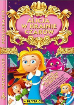 Poczytajcie posłuchajcie - Alicja w krainie czarów