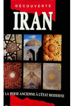 Iran de la Perse ancienne à l'état moderne