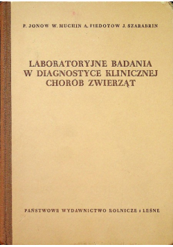Laboratoryjne badania w diagnostyce klinicznej