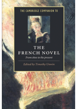 The Cambridge Companion to the French Novel