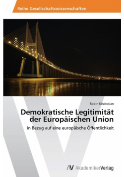 Demokratische Legitimität der Europäischen Union