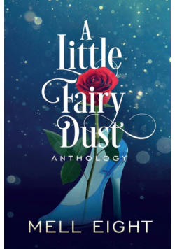 A Little Fairy Dust