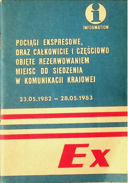 Pociągi ekspresowe oraz całkowicie i częściowo objęte rezerwowaniem miejsc do siedzenia w komunikacji krajowej