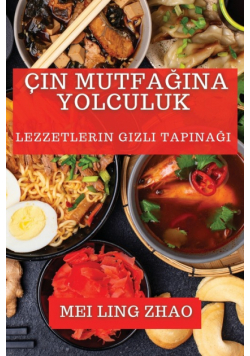Çin Mutfağına Yolculuk