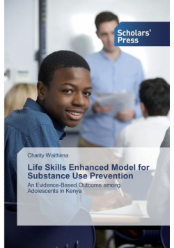 Life Skills Enhanced Model for Substance Use Prevention