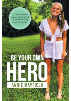 Be Your Own Hero