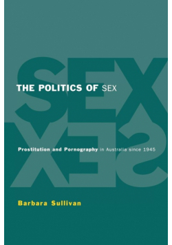 The Politics of Sex