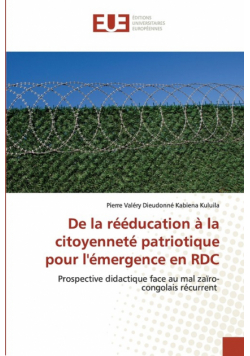 De la rééducation à la citoyenneté patriotique pour l'émergence en RDC
