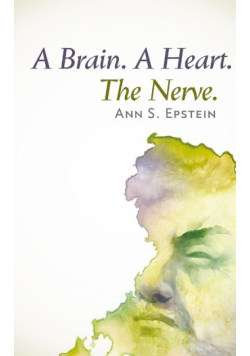 A Brain. A Heart. The Nerve