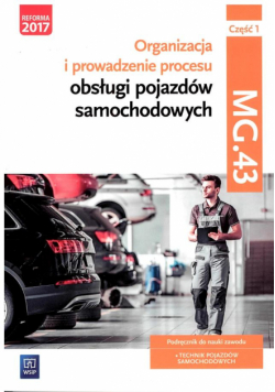 Organizacja procesu obsługi pojazdów kw.MG.43 cz.1