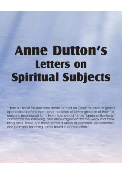 Anne Dutton's Letters on Spiritual Subjects