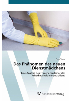 Das Phänomen des neuen Dienstmädchens
