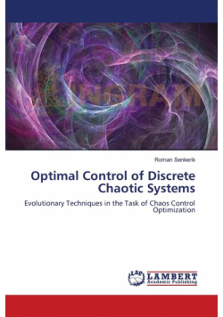 Optimal Control of Discrete Chaotic Systems