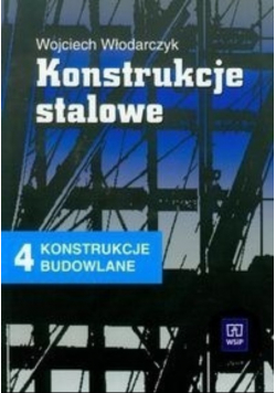 Konstrukcje stalowe Konstrukcje budowlane 4