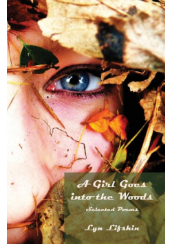 A Girl Goes Into the Woods