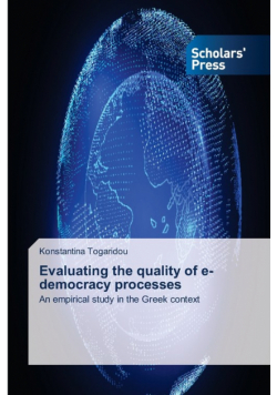 Evaluating the quality of e-democracy processes