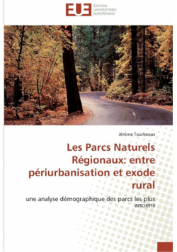 Les Parcs Naturels Régionaux