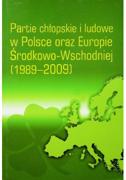 Partie chłopskie i ludowe w Polsce oraz Europie Środkowo - Wschodniej