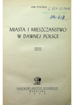 Miasta i Mieszczaństwo w dawnej Polsce 1949 r.