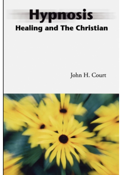 Hypnosis Healing and the Christian