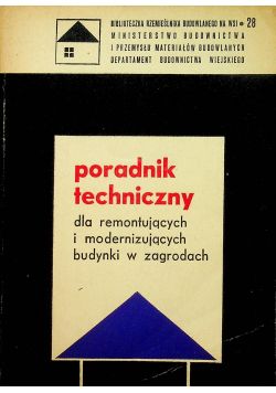 Poradnik techniczny dla remontujących i modernizujących budynki w zagrodach